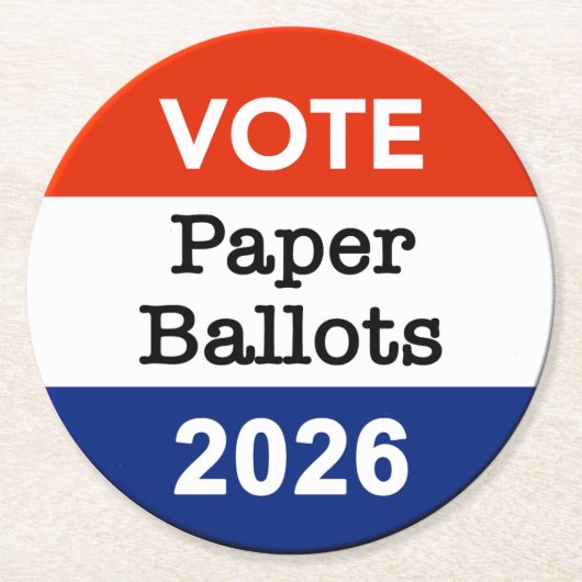 Vote Paper Ballots 2026 Midterm Election Paper Cup Runder Pappuntersetzer (Vorderseite)