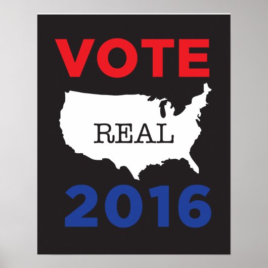 Vote Real America 2016 Poster (Vorne)