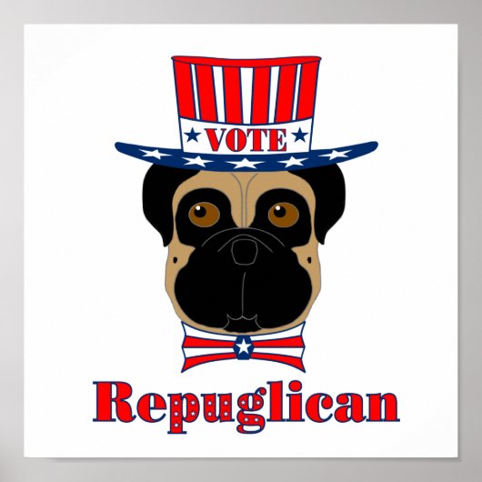 Vote rePUGlican Funny Mops in Red White Blue Hat Poster (Vorne)