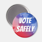 Vote Safely Magnet (Vorderseite/Rückseite)
