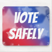 Vote Safely Mousepad (Vorne)