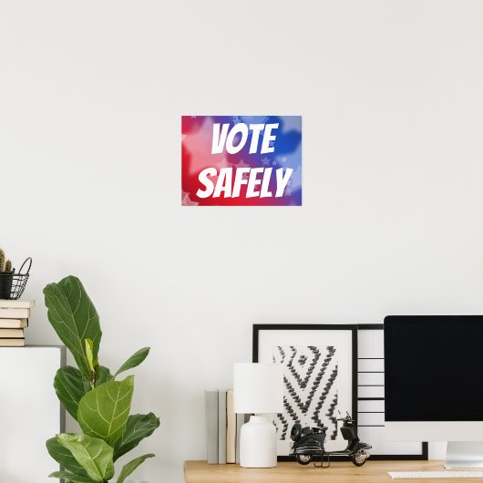 Vote Safely Poster (Heimbüro)