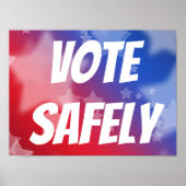 Vote Safely Poster (Vorne)