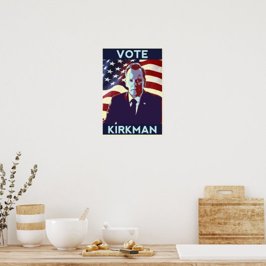 Vote Tom Kirkman Poster (Küche)