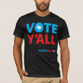 Vote Y'all Texas HarrisWalz24 T-Shirt (Vorderseite)
