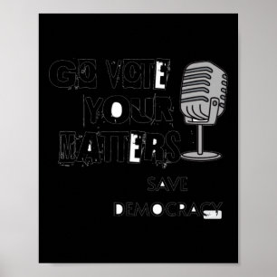 Vote your voice's Rett Democracy Sticker Poster