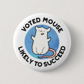 Voted Mouse wird wahrscheinlich zu einem erfolgrei Button (Vorderseite)