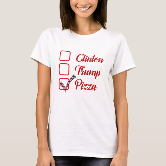 Voting Hillary Clinton Trump Pizza lustiger T - Sh T-Shirt (Vorderseite)