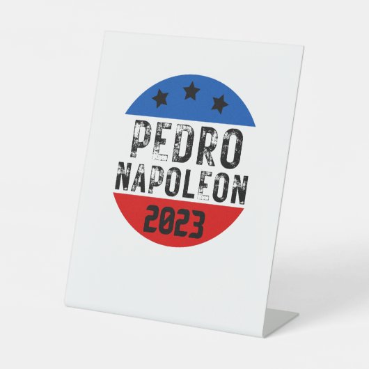 Votum Pedro Napoleon lustigen Wahltext Sockelschild (Vorderseite)
