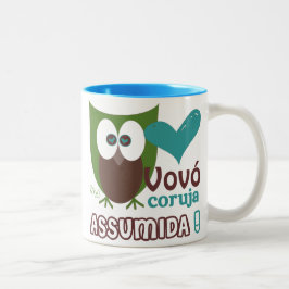 Vovó Coruja Assumida Zweifarbige Tasse