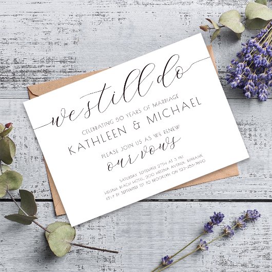 Vow Renewal Invitation Elegant We Still Do Einladung