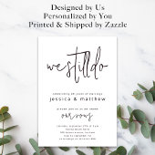 Vow Renewal Invitation Modern We Still Do Einladung