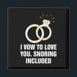 Vow to Liebe Sie schnarchen inklusive sonniges Hoc Magnet<br><div class="desc">Vow to Liebe Sie schnarchen inklusive sonnigen Hochzeitsslima Spaß</div>