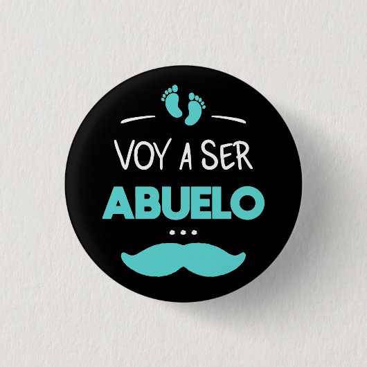 Voy a ser abuelo button (Vorderseite)