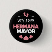 Voy a ser hermana Mayor Button (Vorderseite)