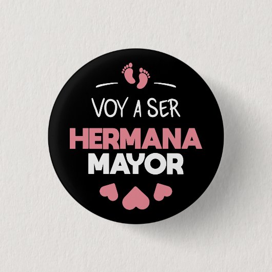 Voy a ser hermana Mayor Button (Vorderseite)