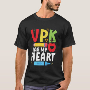 VPK-Lehrer Vorschule Mein Herz VPK-Schüler V T-Shirt