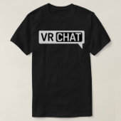 VR Chat Best Game Essential T - Shirt (Design vorne)