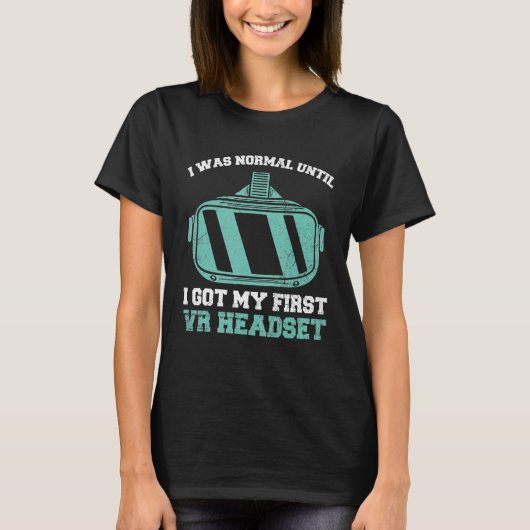 Vr Player für einen Virtual Reality-Nerd 1 T-Shirt (Vorderseite)