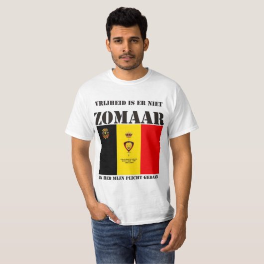Vrijheid is er niet zomaar T-Shirt (Vorne ganz)