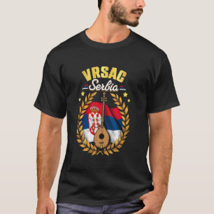 Vrsac Serbien Souvenir T-Shirt