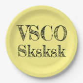 VSCO sksksk Pappteller (Vorderseite)