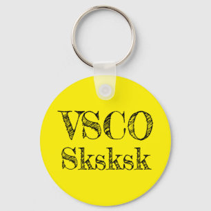 VSCO sksksk Schlüsselanhänger