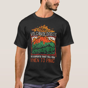 Vulkangeologie Vulkanologie Geologe Vulkanologe T-Shirt