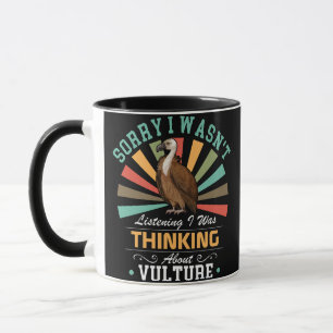 Vulturliebhaber Sorry, dass ich nicht hörte, ich w Tasse