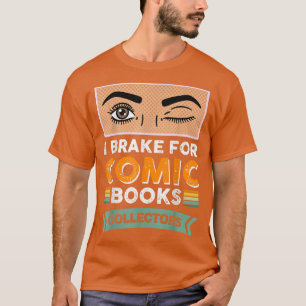 Vwol I Bremse für Comic-Bücher Sammler T-Shirt