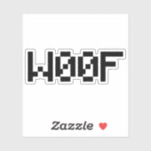 W00F [Leetspeak Animal Sounds] Aufkleber (Blatt)