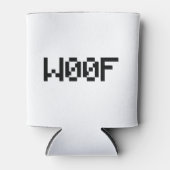 W00F [Leetspeak Animal Sounds] Dosenkühler (Vorderseite)