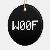 W00F [Leetspeak Animal Sounds] Keramik Ornament (Links)