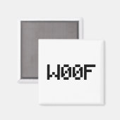 W00F [Leetspeak Animal Sounds] Magnet (Vorderseite/Rückseite)