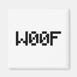 W00F [Leetspeak Animal Sounds] Magnet