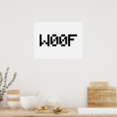 W00F [Leetspeak Animal Sounds] Poster (Küche)