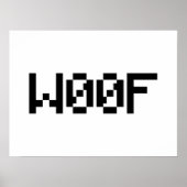 W00F [Leetspeak Animal Sounds] Poster (Vorne)