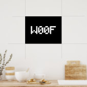 W00F [Leetspeak Animal Sounds] Poster (Küche)