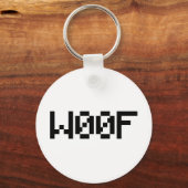 W00F [Leetspeak Animal Sounds] Schlüsselanhänger (Vorderseite)