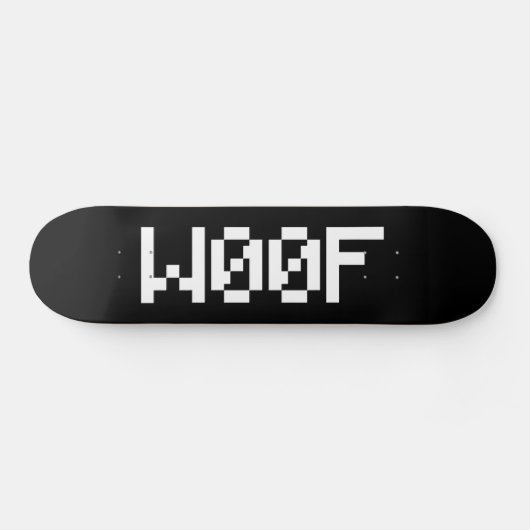 W00F [Leetspeak Animal Sounds] Skateboard (Horizontal)