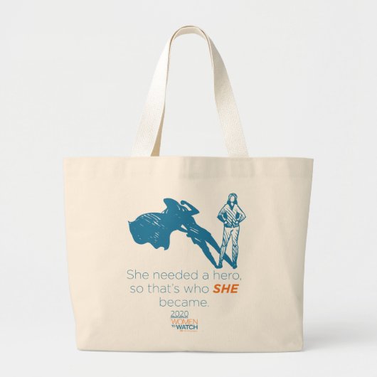 W2W Tote Bag - Sie brauchte einen Helden Jumbo Stoffbeutel (Vorne)