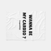 W Be My Daily Cardio Funny Gym Saying (on Back) Fleecedecke (Vorderseite (Horizontal))