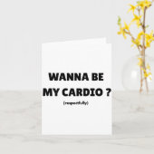 W Be My Daily Cardio Funny Gym Saying (on Back)  Karte (Gelbe Blume)