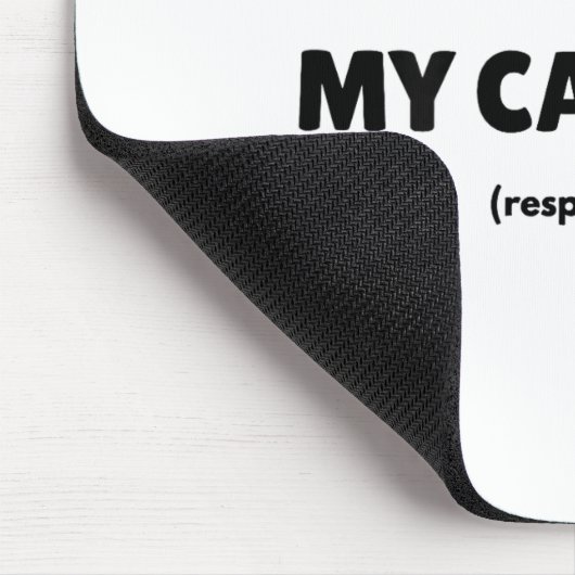 W Be My Daily Cardio Funny Gym Saying (on Back)  Mousepad (Ecke)