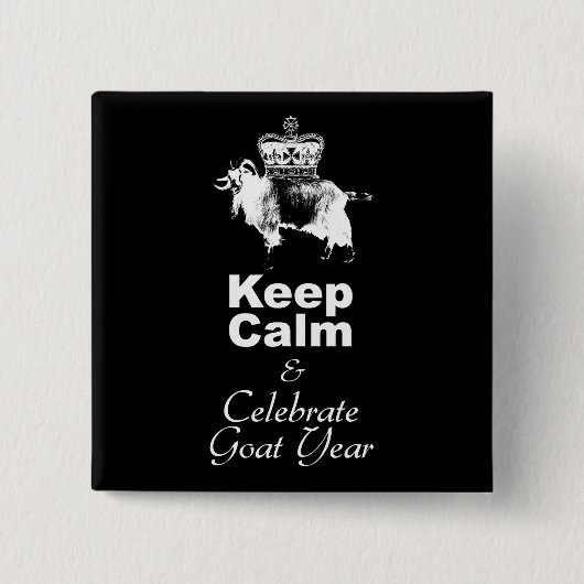 W Behalte Calm Celebrate Goat Year Black Button (Vorderseite)