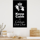 W Behielt Calm Celebrate Goat Year Black Poster (Küche)