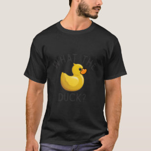 W Die Ente Offensiver Humor Gummi Gelber Vogel Spi T-Shirt