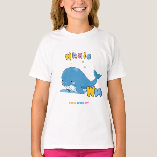 “W is for Whale” Alphabet Tee – Grow Every Day (Vorderseite)