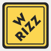 W rizz US warning sign Meme Funny Quote Quadratischer Aufkleber (Vorderseite)