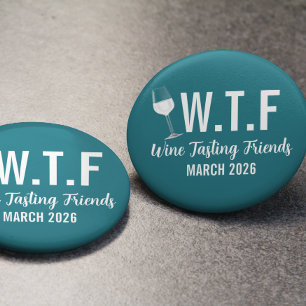 W T F Weinprobe Freunde  Button